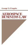 Bild: Aerospace Business Law - Praeger Publishers Inc