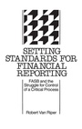 Cover: Setting Standards for Financial Reporting - Praeger Publishers Inc