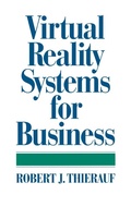 Cover: Virtual Reality Systems for Business - Praeger Publishers Inc