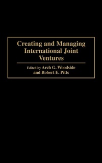 Enlarge image Cover: Creating and Managing International Joint Ventures - Praeger Publishers Inc