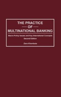 Cover: The Practice of Multinational Banking - Praeger Publishers Inc