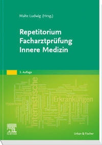Bild: Repetitorium Facharztprüfung Innere Medizin - Urban & Fischer