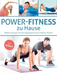 Abbildung von: Power-Fitness zu Hause - Naumann & Göbel