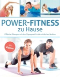 Cover: Power-Fitness zu Hause - Naumann & G&ouml;bel