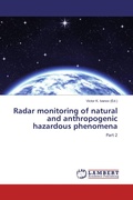 Cover: Radar monitoring of natural and anthropogenic hazardous phenomena - LAP Lambert Academic Publishing