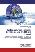 Cover: Water pollution in Chad: Environmental and Heath impact - LAP Lambert Academic Publishing