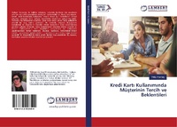 Abbildung von: Kredi Kart¿ Kullan¿m¿nda Mü¿terinin Tercih ve Beklentileri - LAP Lambert Academic Publishing
