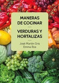 Cover: Maneras de cocinar verduras y hortalizas - Ilustrados Grijalbo + Lumen