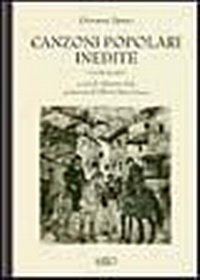 Abbildung von: Spano, G: Canzoni popolari inedite in dialetto sardo central - Bibliotheca sarda;Ilisso