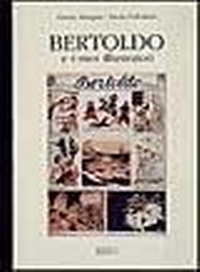Abbildung von: Bertoldo e i suoi illustratori - Appunti d'arte;Ilisso