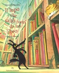 Cover: Il lupo che salt&ograve; fuori da un libro - Valentina Edizioni