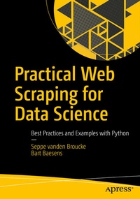 Enlarge image Cover: Practical Web Scraping for Data Science - APress