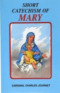Cover: Short Catechism of Mary - Catholic Book Publishing