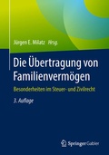Cover: Die &Uuml;bertragung von Familienverm&ouml;gen - Springer Gabler