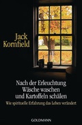 Cover: Nach der Erleuchtung W&auml;sche waschen und Kartoffeln sch&auml;len - Goldmann