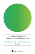Cover: Der Frauenarzt von Bischofsbr&uuml;ck 1 - Rowohlt Repertoire