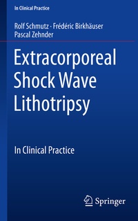 Abbildung von: Extracorporeal Shock Wave Lithotripsy - Springer