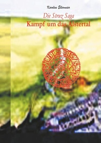 Abbildung von: Die Struz Saga - BoD - Books on Demand