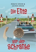 Cover: Die Ente vor der Schranke - Books on Demand