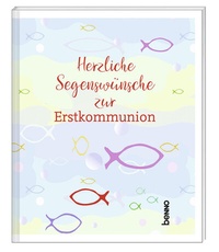 Abbildung von: Herzliche Segenswünsche zur Erstkommunion - St. Benno