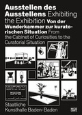 Cover: Ausstellen des Ausstellens - Hatje Cantz Verlag