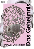 Cover: Das Geheimnis - Hatje Cantz Verlag