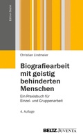 Abbildung von: Biografiearbeit mit geistig behinderten Menschen - Juventa Verlag GmbH
