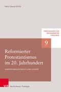 Cover: Reformierter Protestantismus im 20. Jahrhundert - Vandenhoeck & Ruprecht