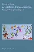 Cover: Arch&auml;ologie des Signifikanten - K&ouml;nigshausen & Neumann