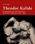 Cover: Theodor Kalide - Lukas Verlag f&uuml;r Kunst- und Geistesgeschichte