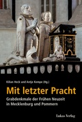 Cover: Mit letzter Pracht - Lukas Verlag f&uuml;r Kunst- und Geistesgeschichte