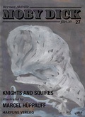 Cover: Moby Dick Filet No 27 - Knights and Squires - illustrated by Marcel H&uuml;ppauf - Harpune Verlag