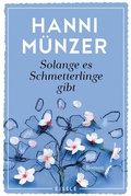 Cover: Solange es Schmetterlinge gibt - Eisele