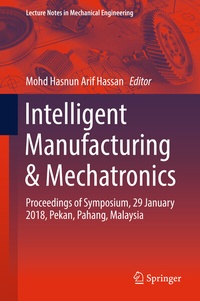 Enlarge image Cover: Intelligent Manufacturing & Mechatronics - Springer