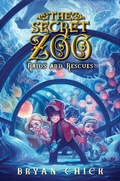 Cover: The Secret Zoo: Raids and Rescues - HarperCollins