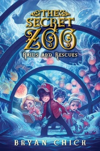 Enlarge image Cover: The Secret Zoo: Raids and Rescues - HarperCollins