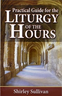 Enlarge image Cover: Practical Guide to the Liturgy of the Hours - Catholic Book Publishing