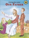 Cover: Coloring Book about the Our Father - Catholic Book Publishing Co
