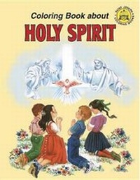 Enlarge image Cover: Coloring Book about the Holy Spirit - Catholic Book Publishing Co