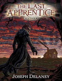 Enlarge image Cover: The Last Apprentice: Slither (Book 11) - HarperCollins
