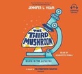 Cover: The Third Mushroom - Listening Library