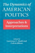 Cover: The Dynamics Of American Politics - Routledge