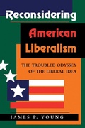 Cover: Reconsidering American Liberalism - Routledge