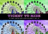 Enlarge image Cover: Ticket To Ride - Chartwell Books