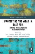 Cover: Protecting the Weak in East Asia - Routledge