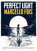 Cover: Perfect Light - MacLehose Press