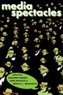 Cover: Media Spectacles - Routledge