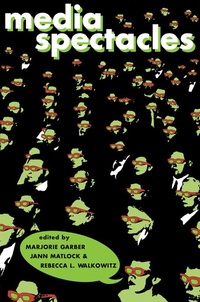 Abbildung von: Media Spectacles - Routledge