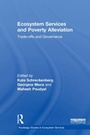 Cover: Ecosystem Services and Poverty Alleviation (OPEN ACCESS) - Routledge