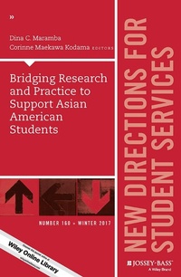 Enlarge image Cover: Bridging Research and Practice to Support Asian American Students - Wiley